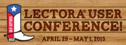 2013 Lectora User Conference for Lectora e-Learning software